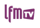 LFM TV